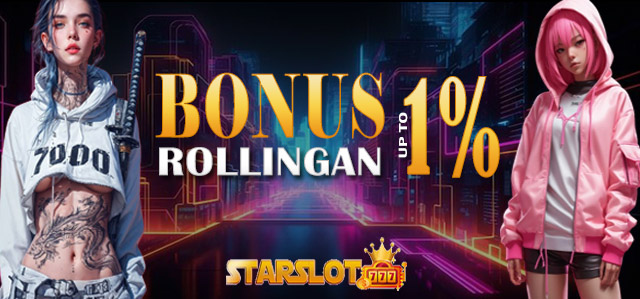 BONUS ROLLINGAN SLOT DAN CASINO SAMPAI 1%